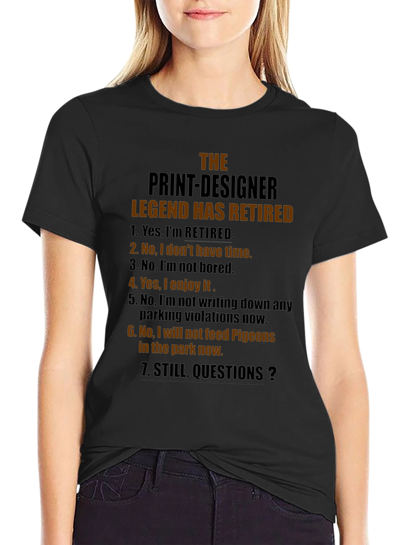 Retired Print-Designer Legend Graphic T-Shirt
