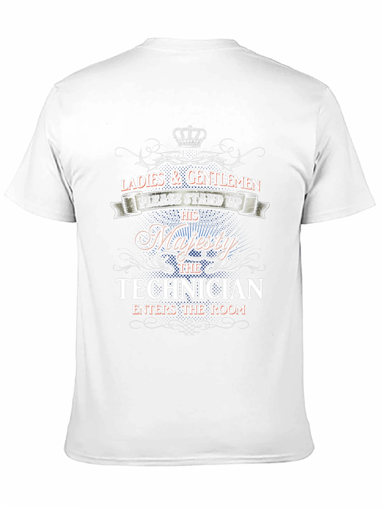 His Majesty The Technician T-Shirt