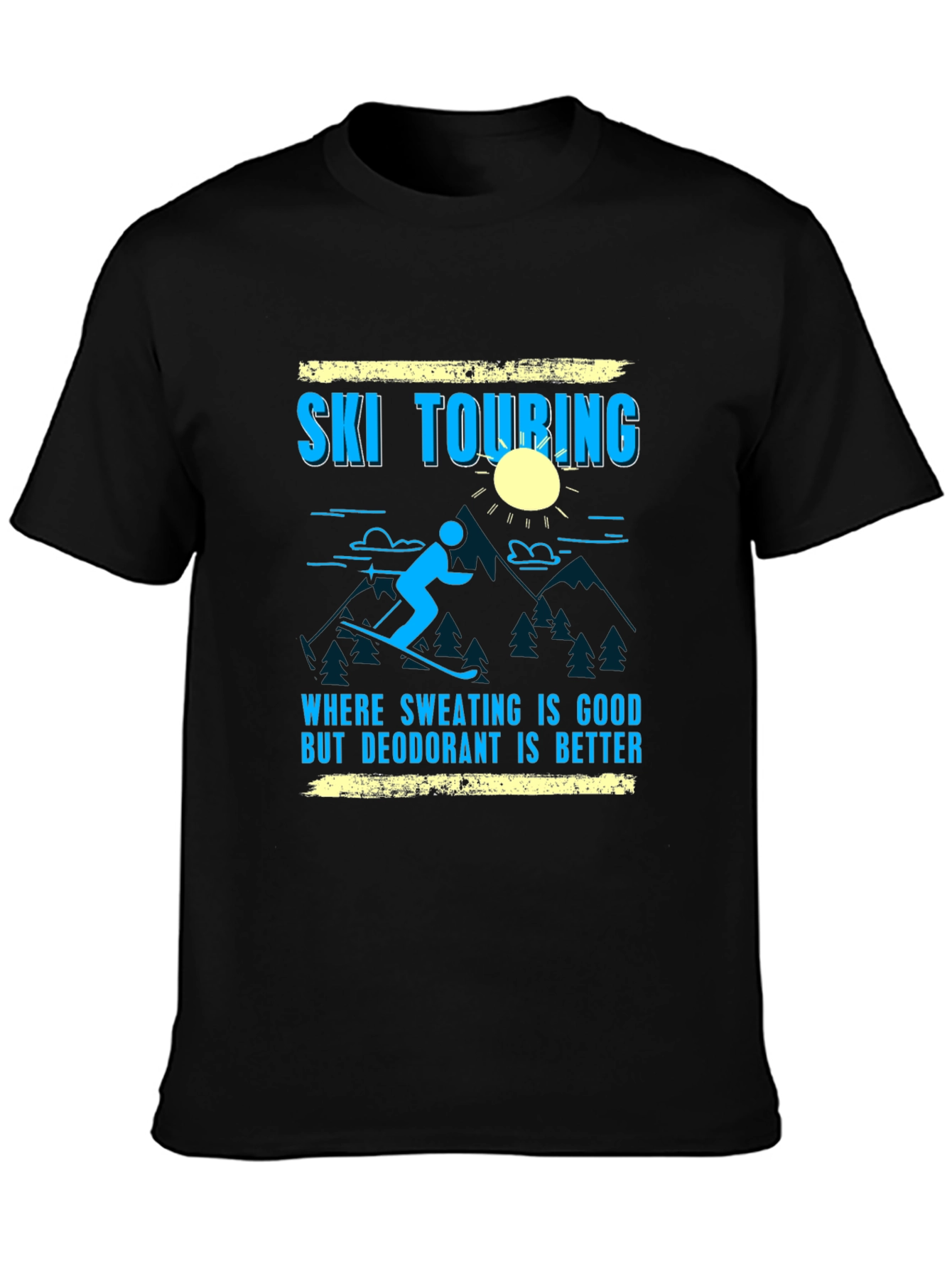 Ski Touring Graphic Tee - Sweating is Good T-Shirt