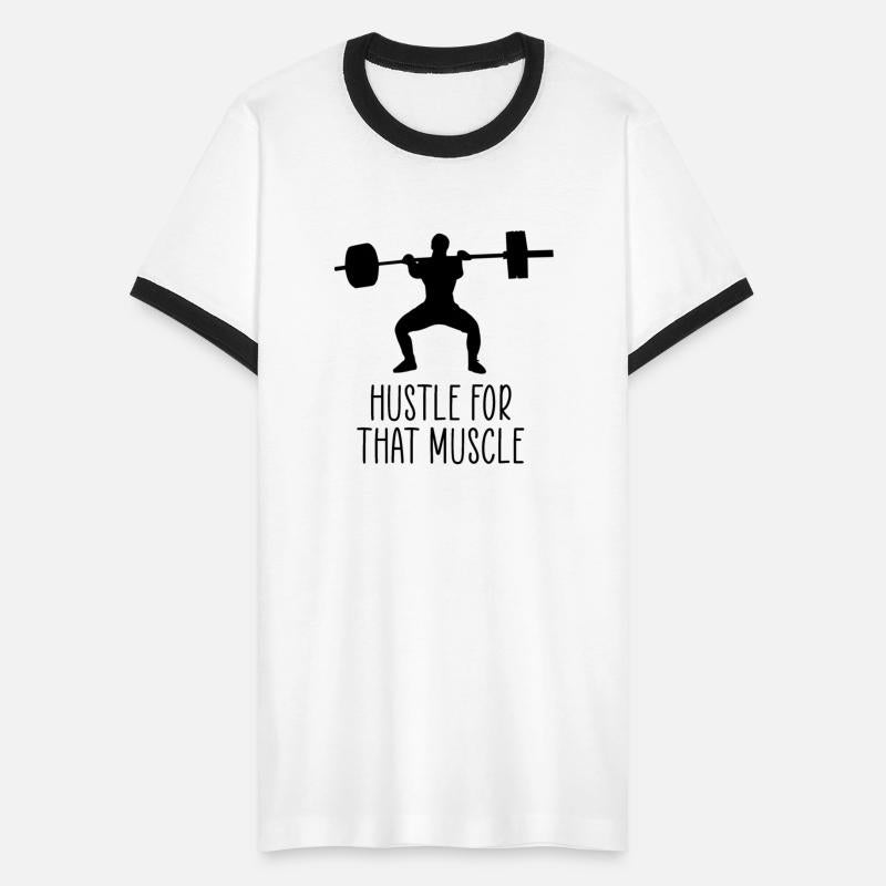 Hustle for that muscle quote