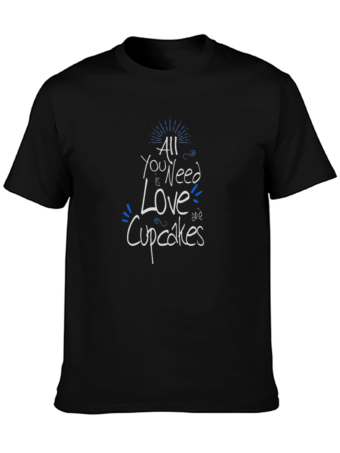 All You Need Is Love & Cupcakes Graphic T-Shirt