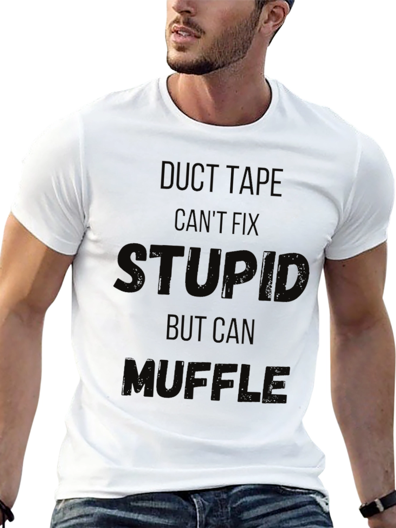 Duct Tape Cant Fix Stupid Funny Black T-Shirt