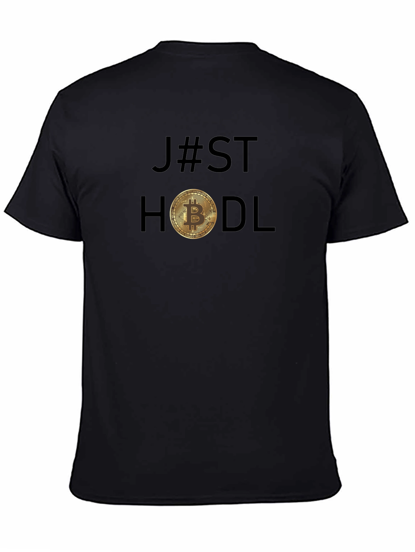 Just Hodl Bitcoin T-Shirt - Crypto Investor Tee