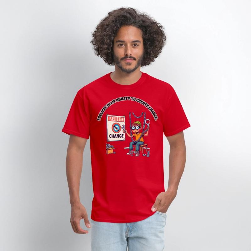 I BELIEVE IN MY ABILITY TO CREATE CHANGE