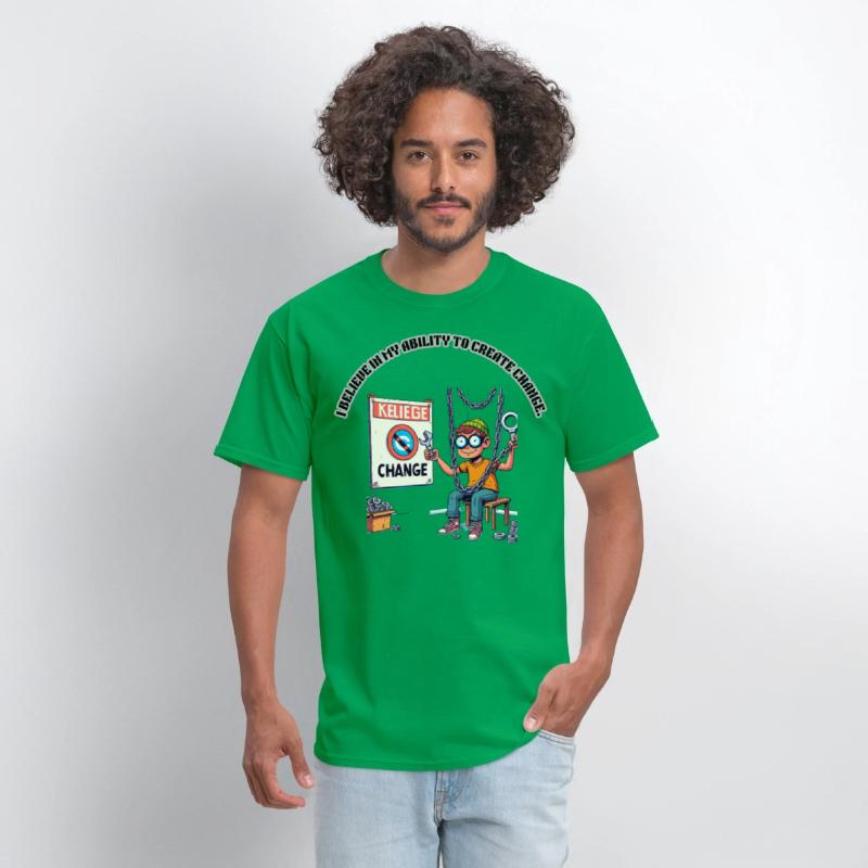 I BELIEVE IN MY ABILITY TO CREATE CHANGE