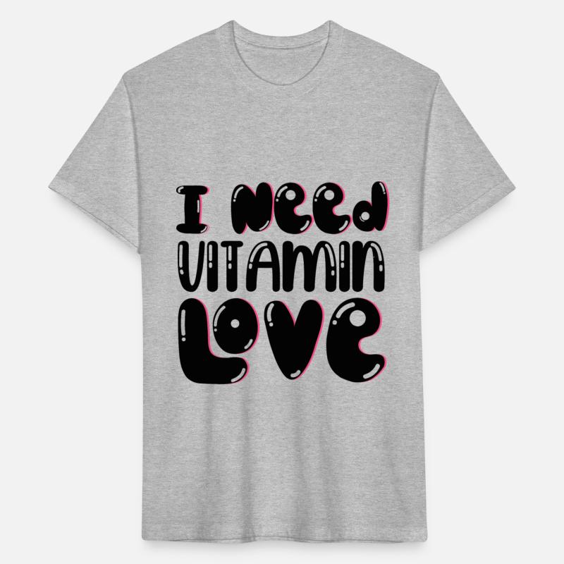 I Need Vitamin Love, Funny Saying
