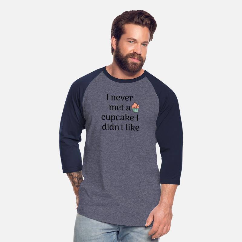 I Never Met a Cupcake" T-Shirt Design