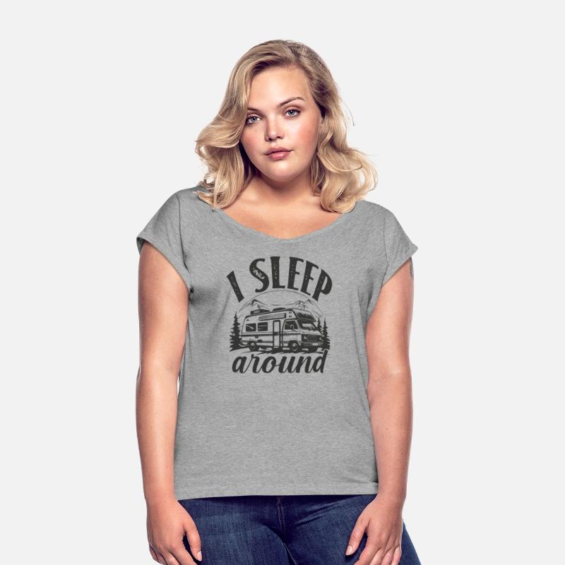 I sleep around | Funny Motorhome Owner for RV Love