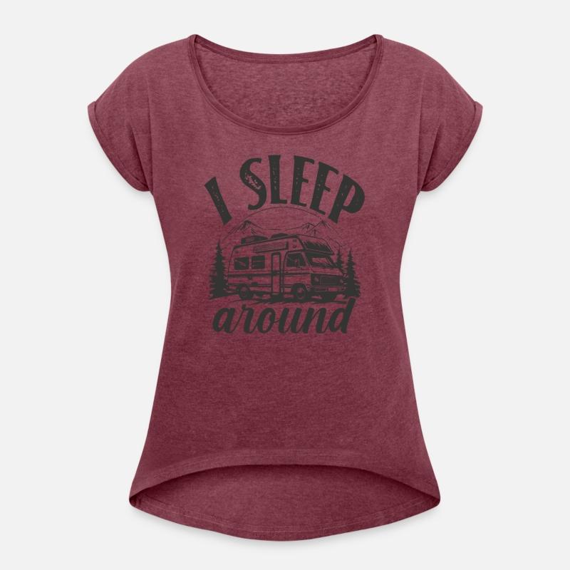 I sleep around | Funny Motorhome Owner for RV Love