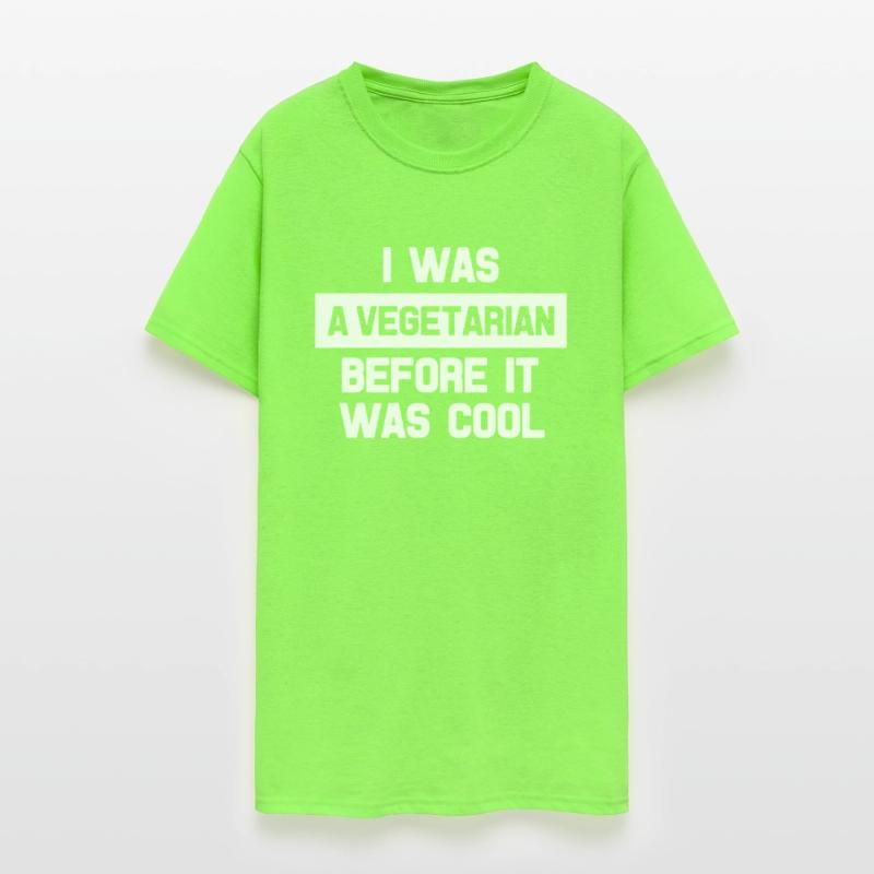 I Was A Vegetarian Before It Was Cool