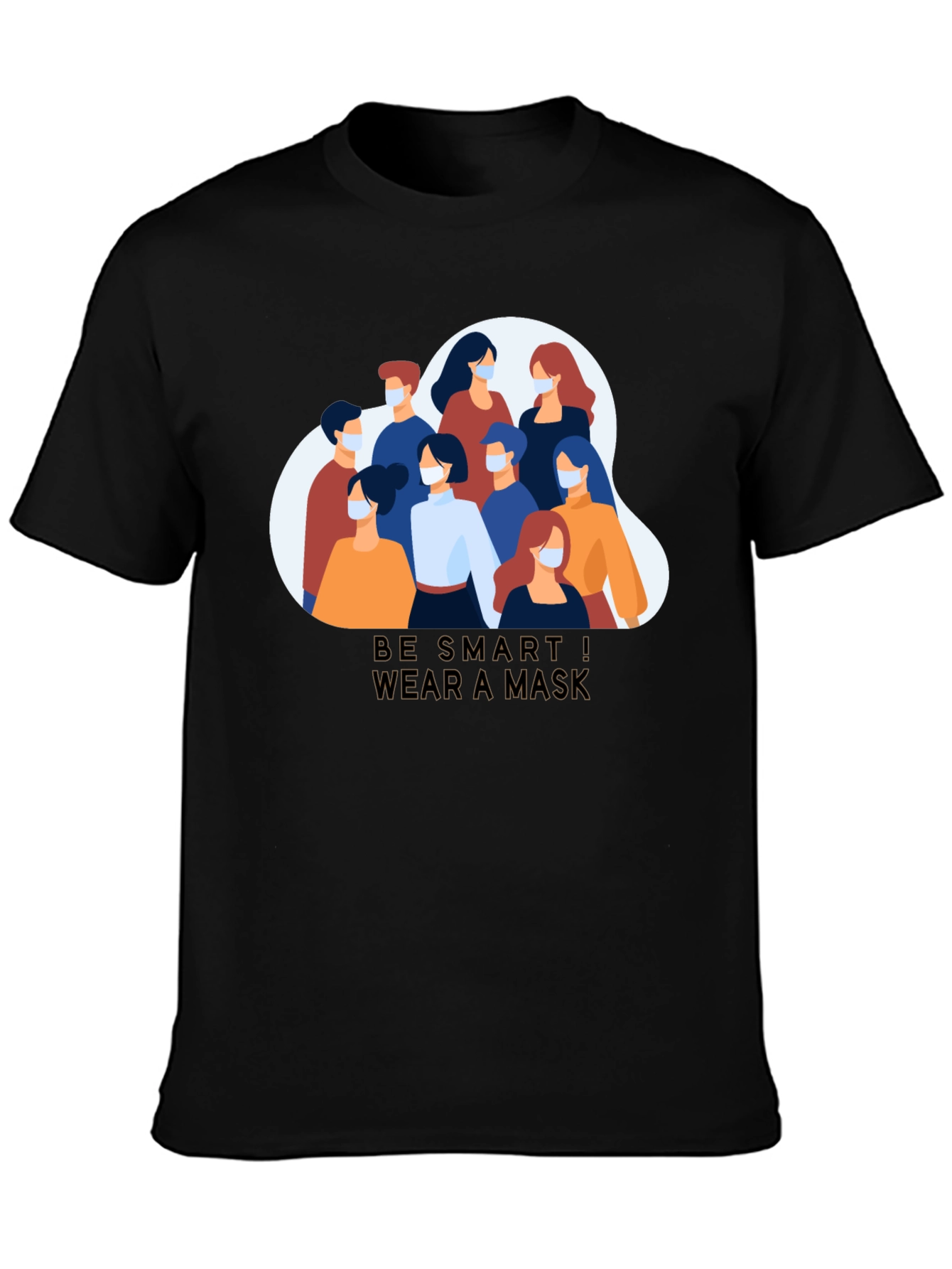 Be Smart Wear a Mask Graphic Tee