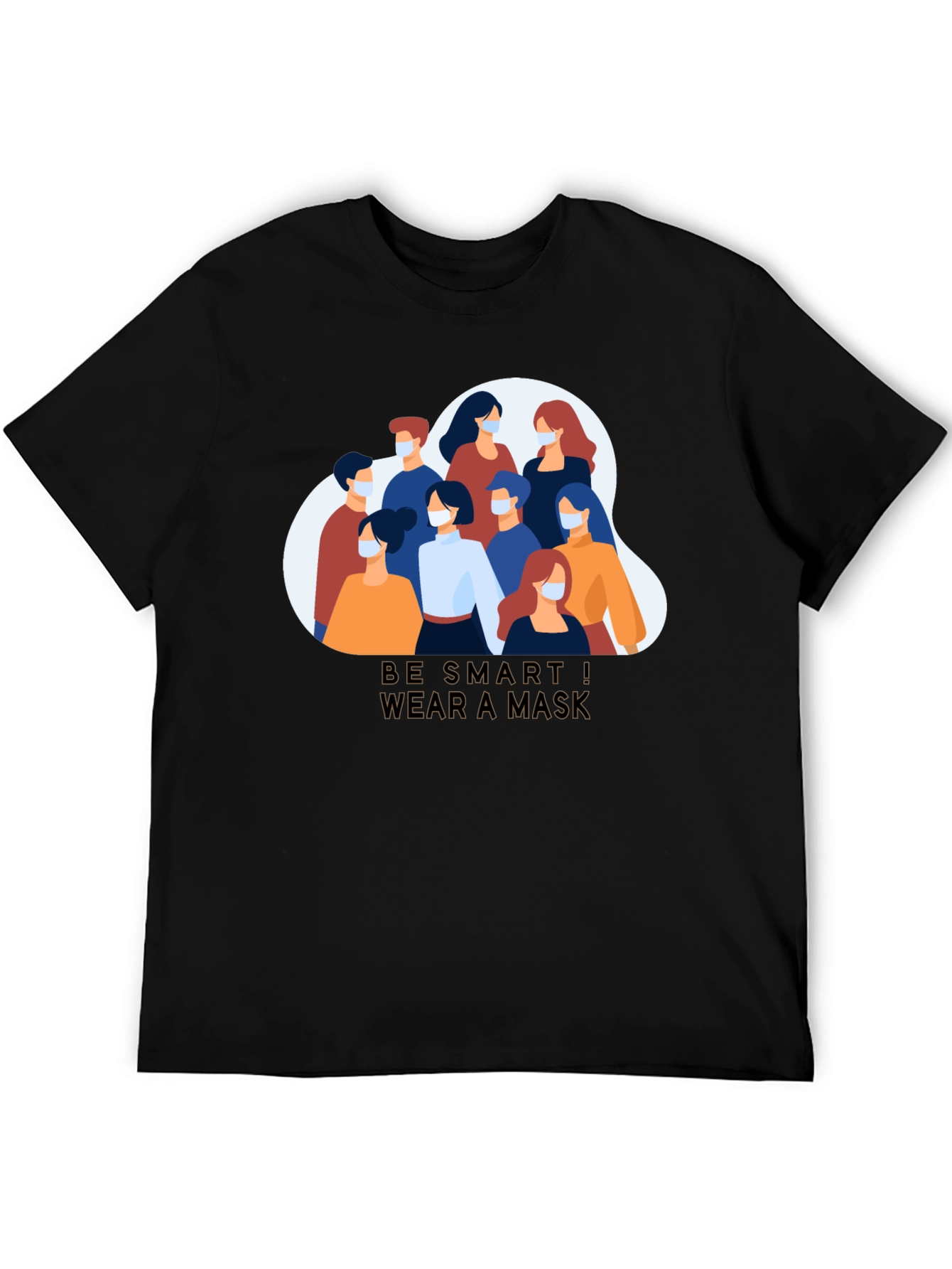 Be Smart Wear a Mask Graphic Tee