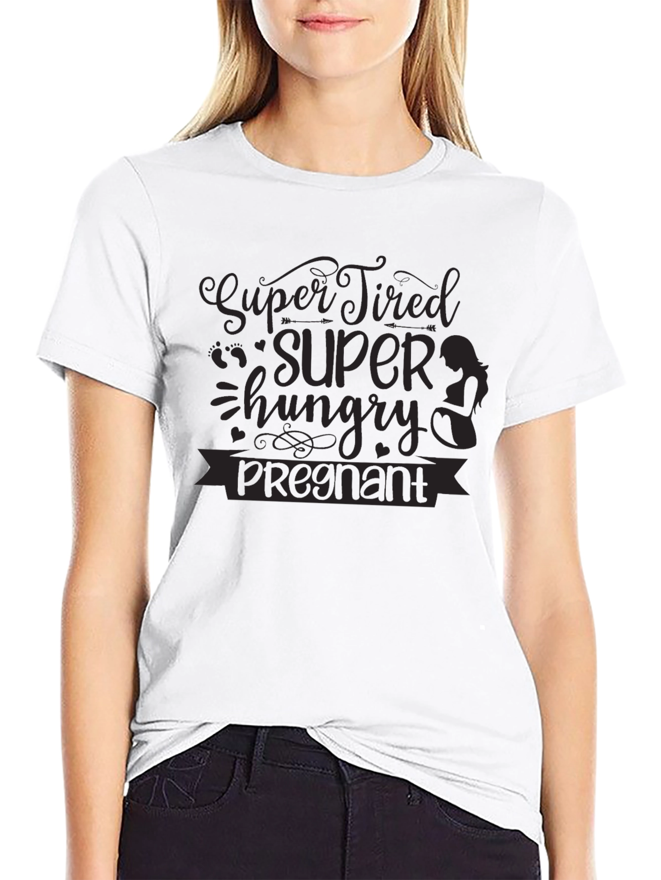 Super Tired Super Hungry Pregnant T-Shirt