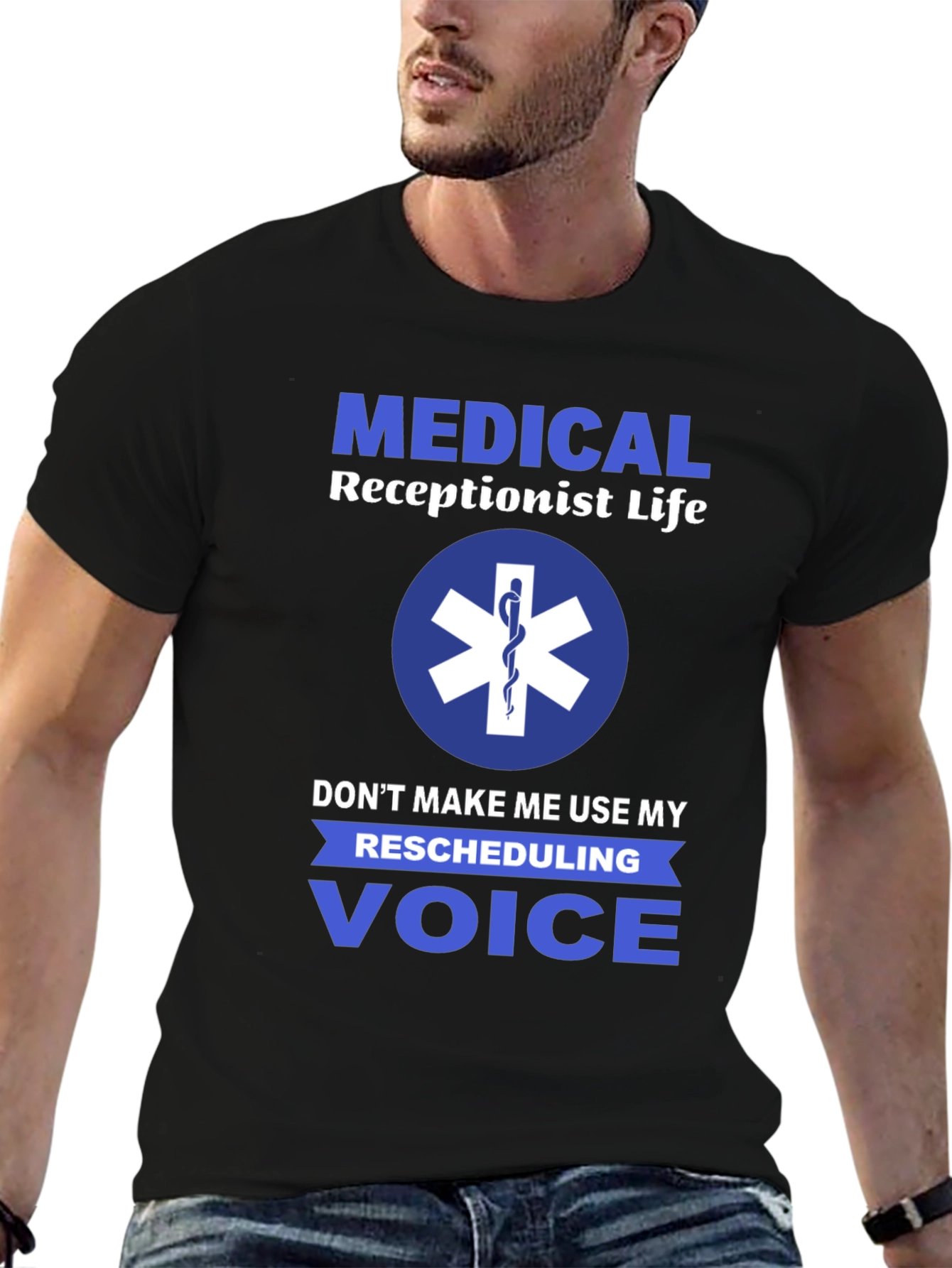 Medical Receptionist T-Shirt - Rescheduling Voice