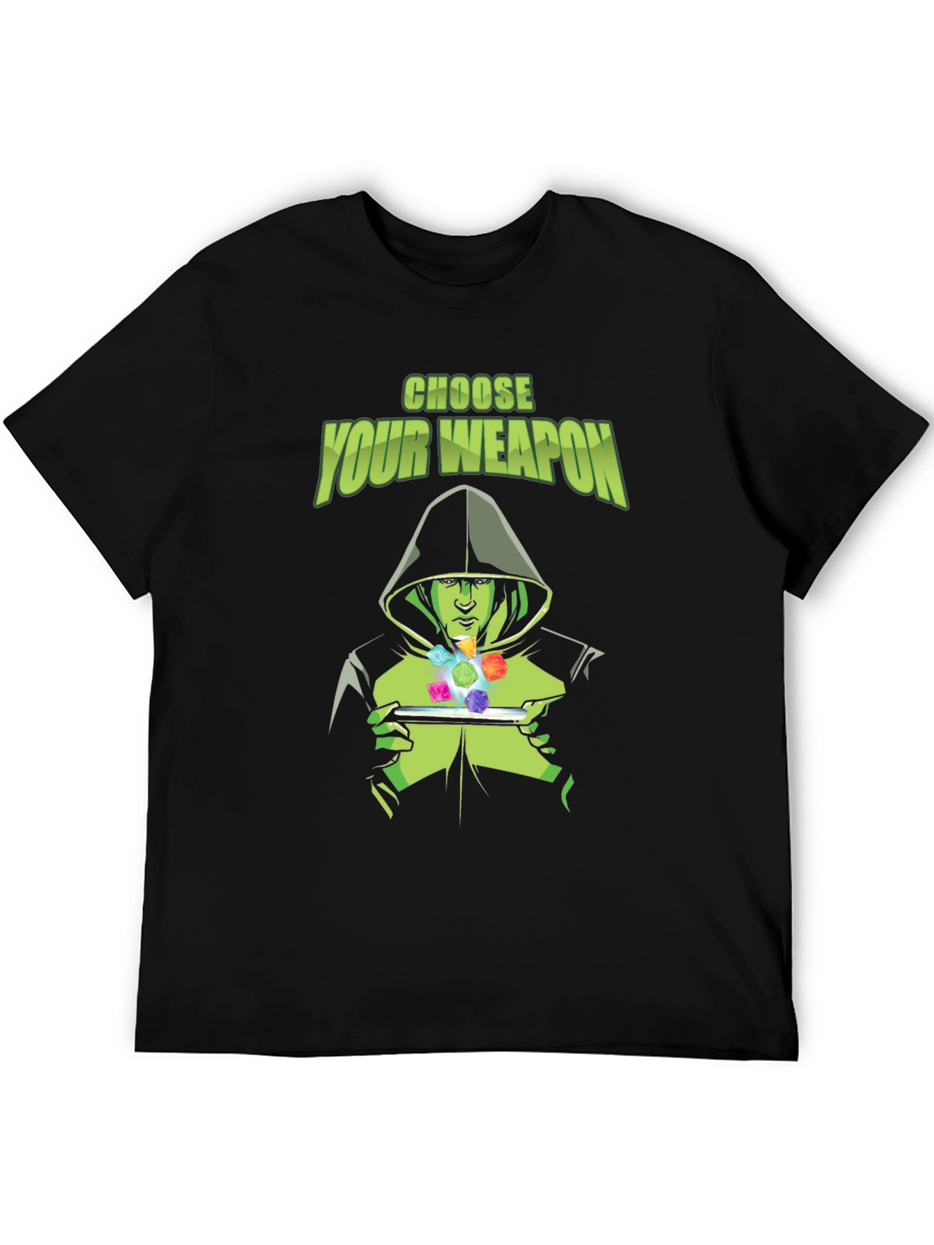 Choose Your Weapon Dice T-Shirt