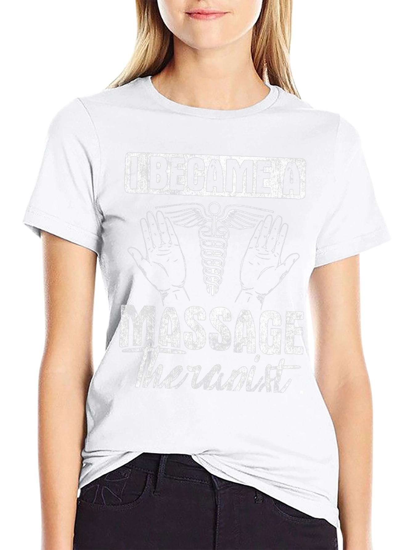 I Became a Massage Therapist T-Shirt