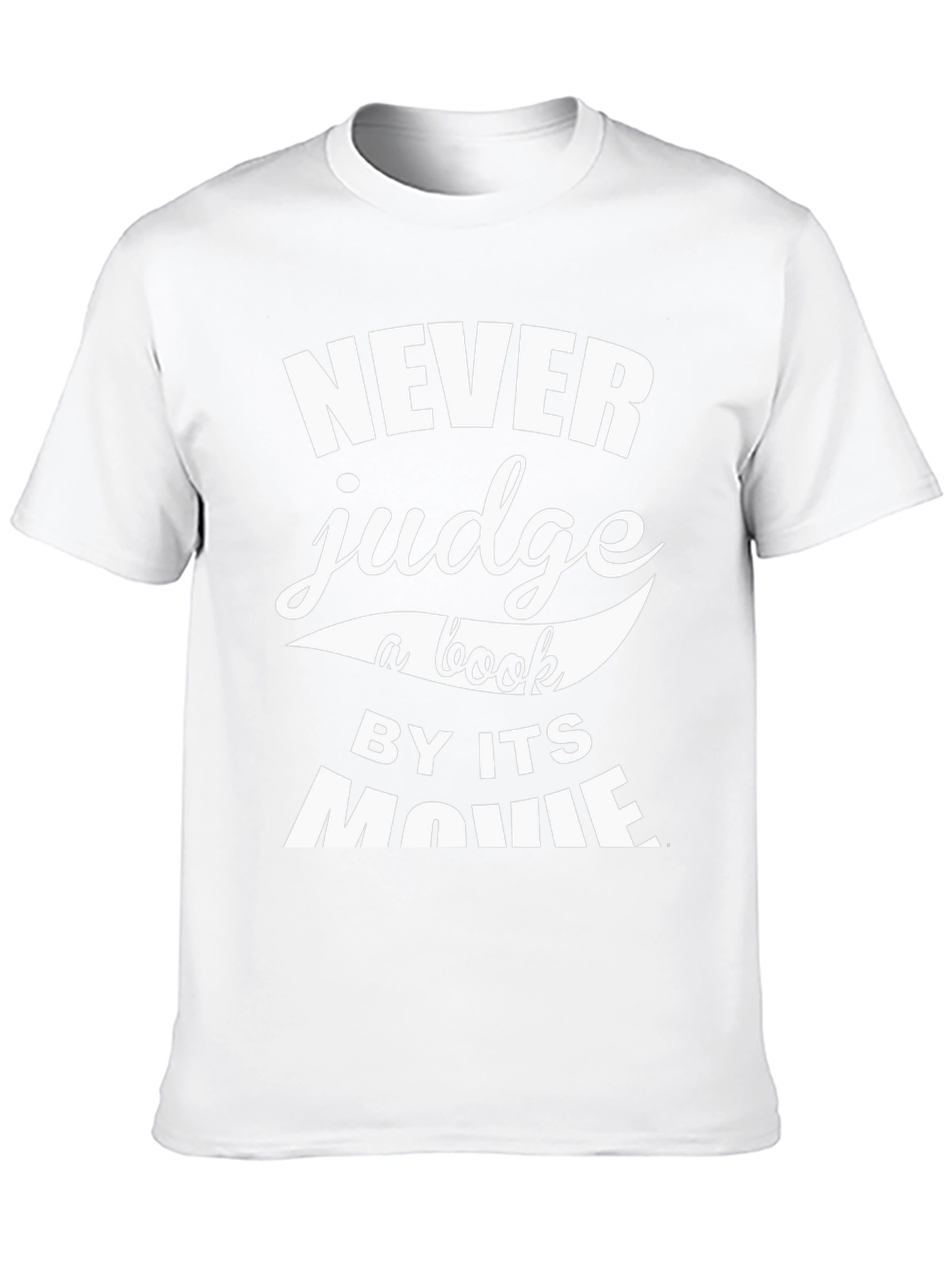 Never Judge a Book by its Movie Graphic T-Shirt