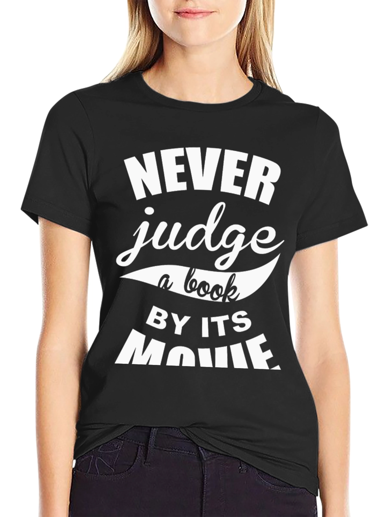 Never Judge a Book by its Movie Graphic T-Shirt