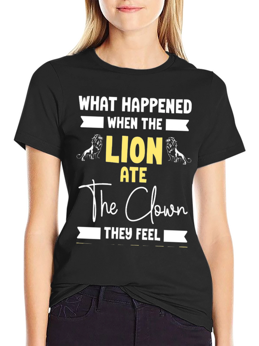 Lion Ate Clown Graphic Tee - Funny Statement T-Shirt