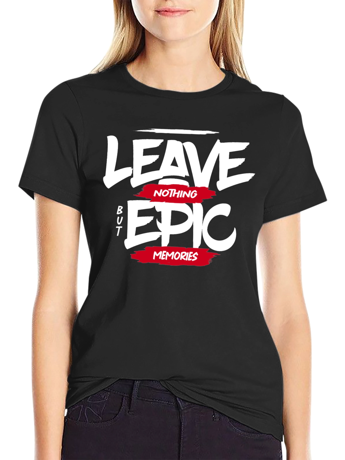 Leave Nothing But Epic Memories Graphic T-Shirt