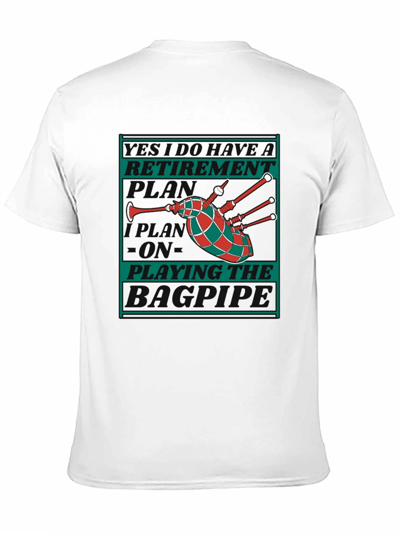Retirement Playing the Bagpipes Graphic T-Shirt