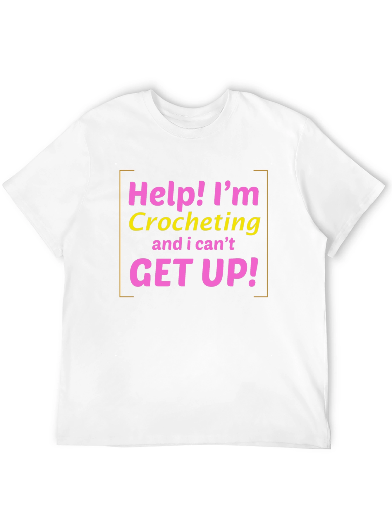 Help! Im Crocheting T-Shirt - Funny Crochet Gift