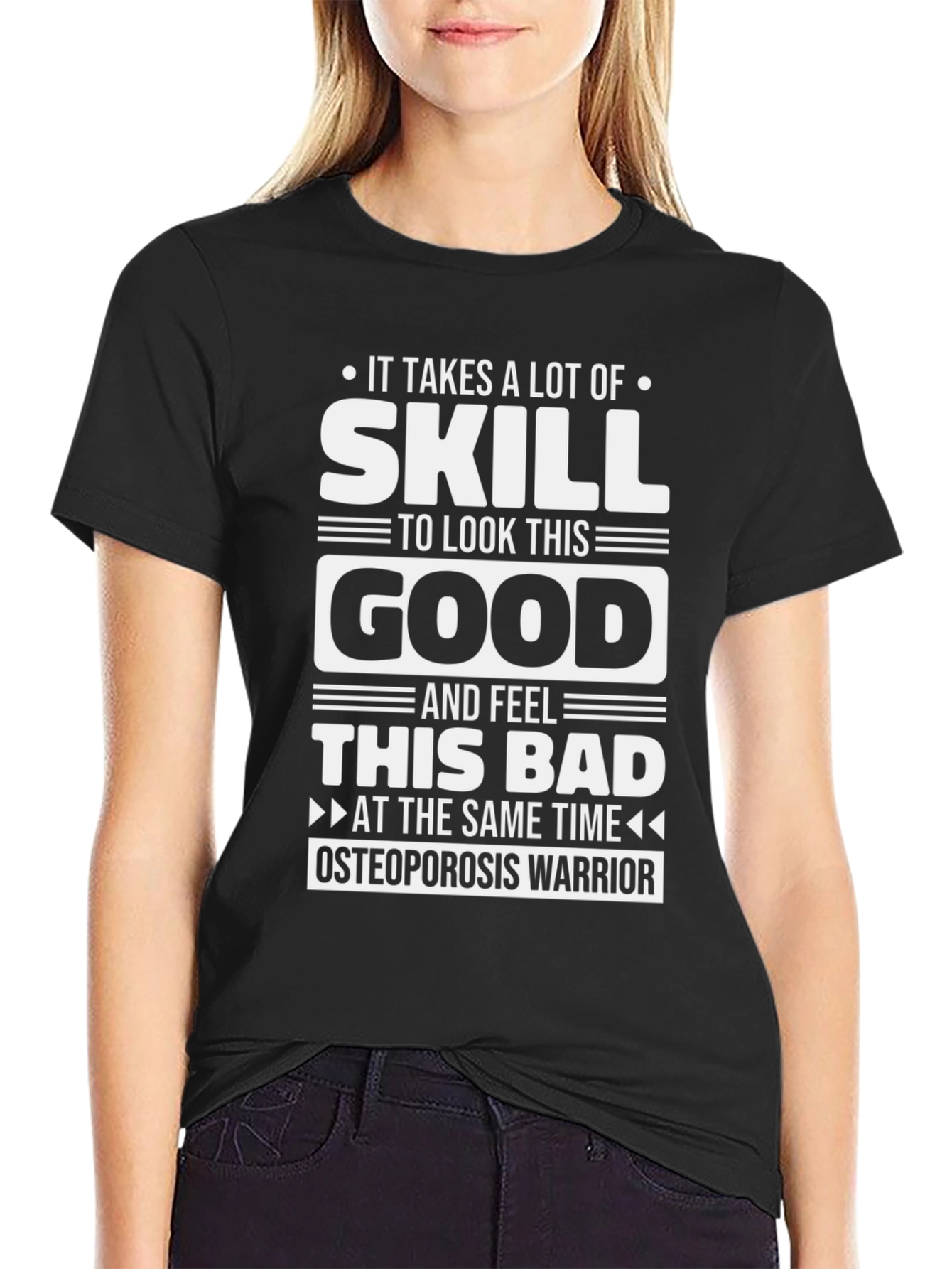 Osteoporosis Warrior T-Shirt - Funny Skill Shirt