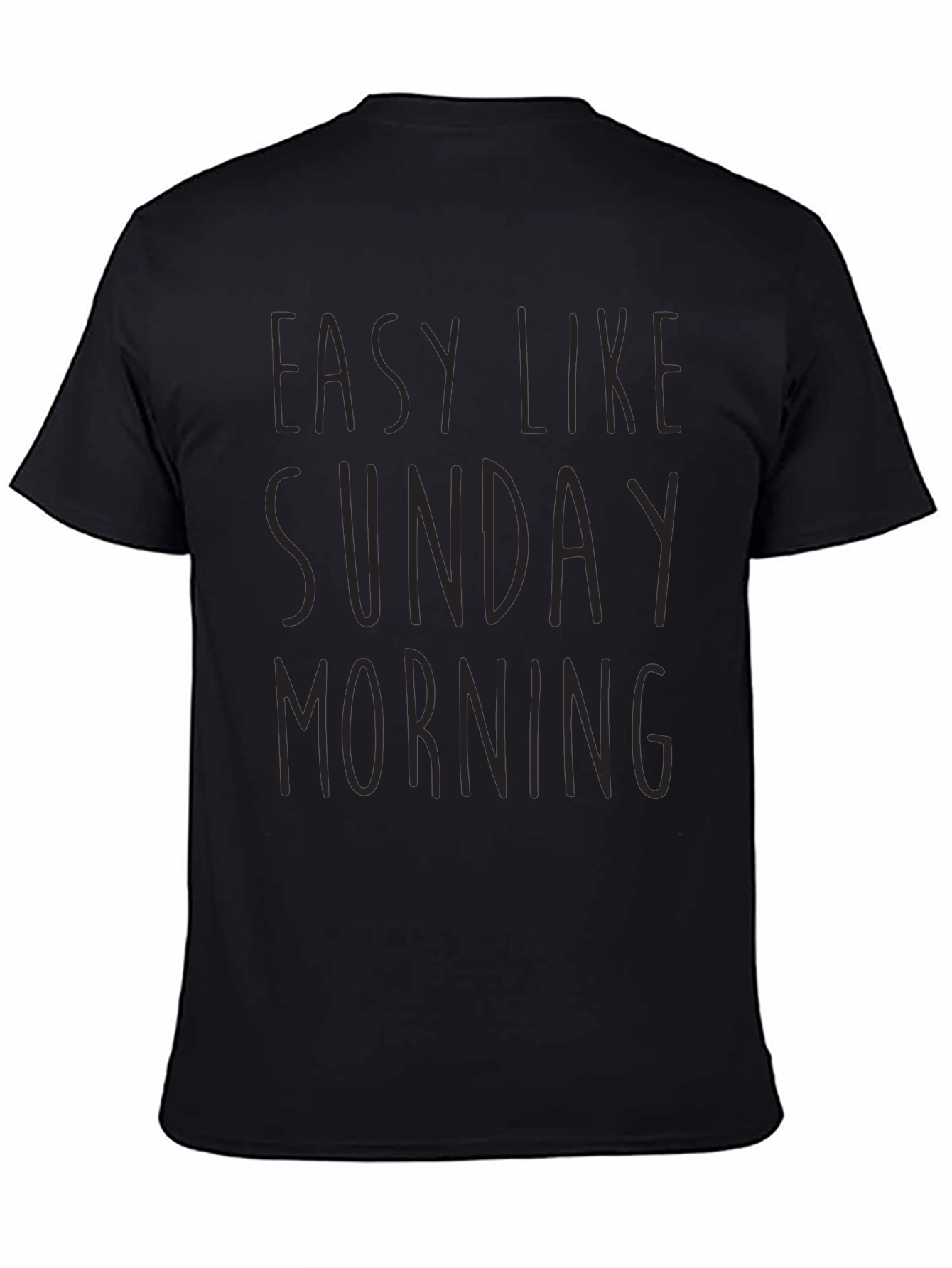 Easy Like Sunday Morning Black T-Shirt