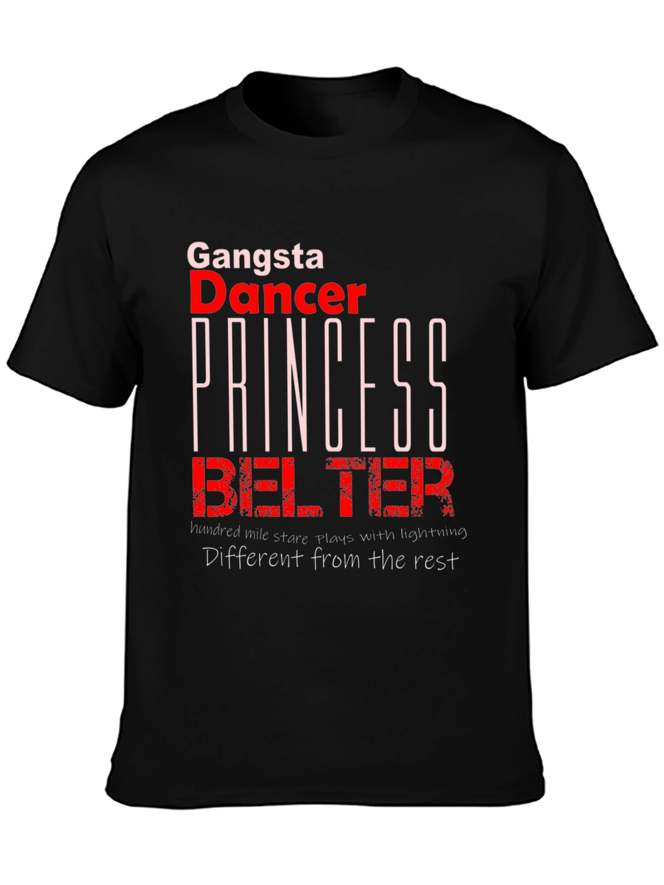 Gangsta Dancer Princess Belter T-Shirt