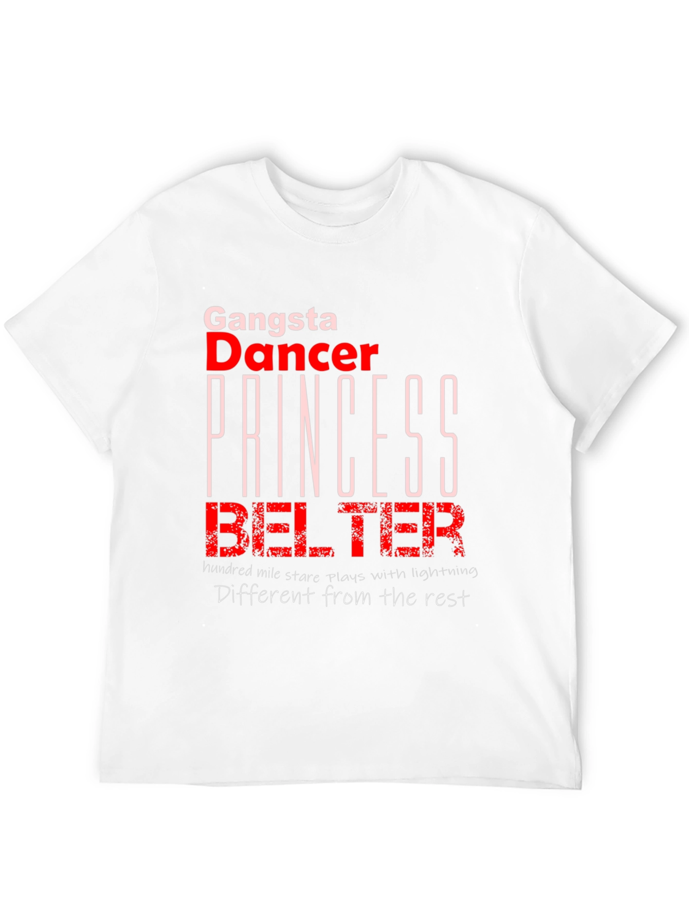 Gangsta Dancer Princess Belter T-Shirt