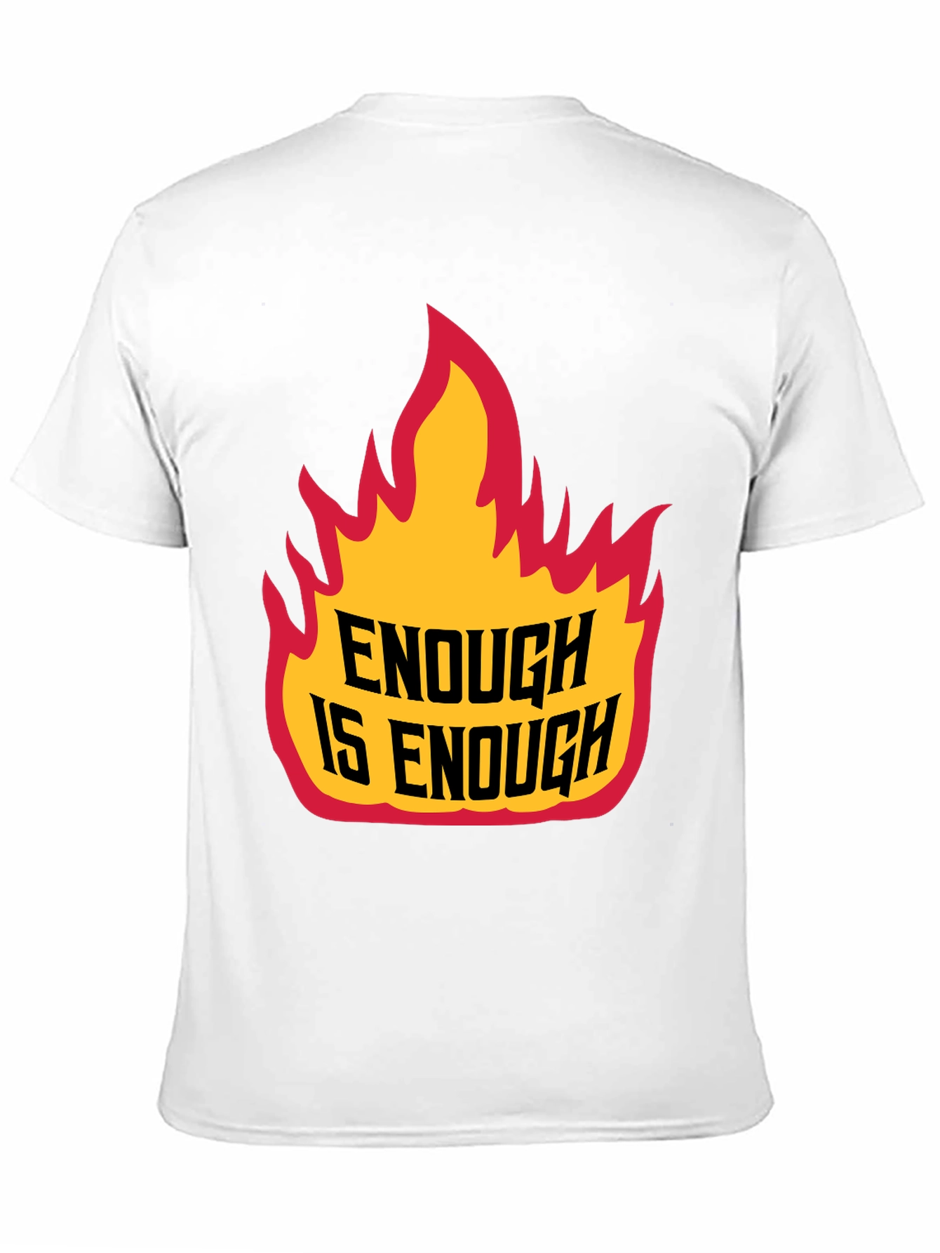 Enough is Enough Graphic Tee - Bold Statement Shirt