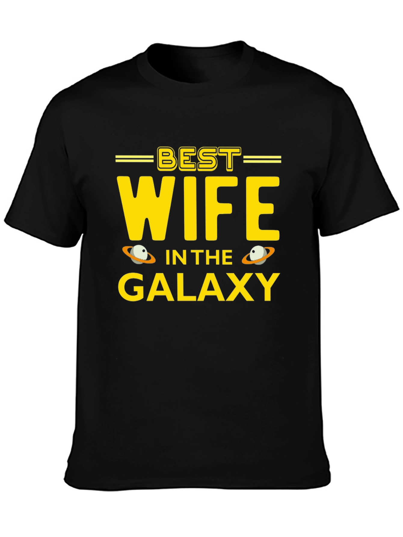 Best Wife in the Galaxy Graphic T-Shirt