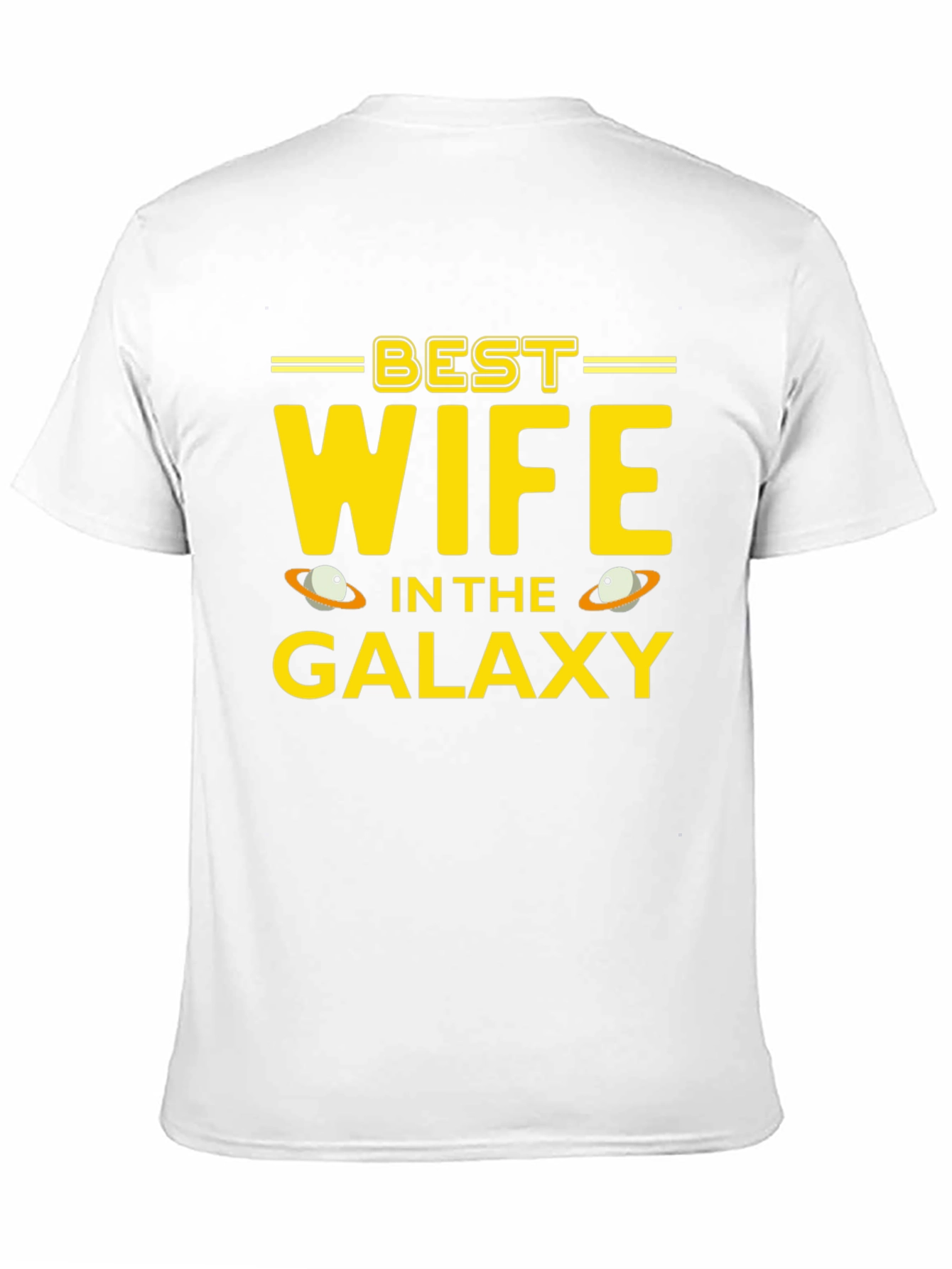 Best Wife in the Galaxy Graphic T-Shirt