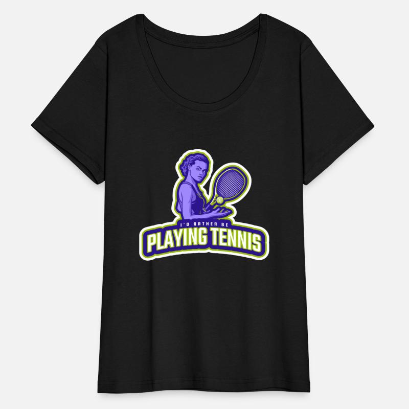 I'd Rather Be Playing Tennis | Female Sports