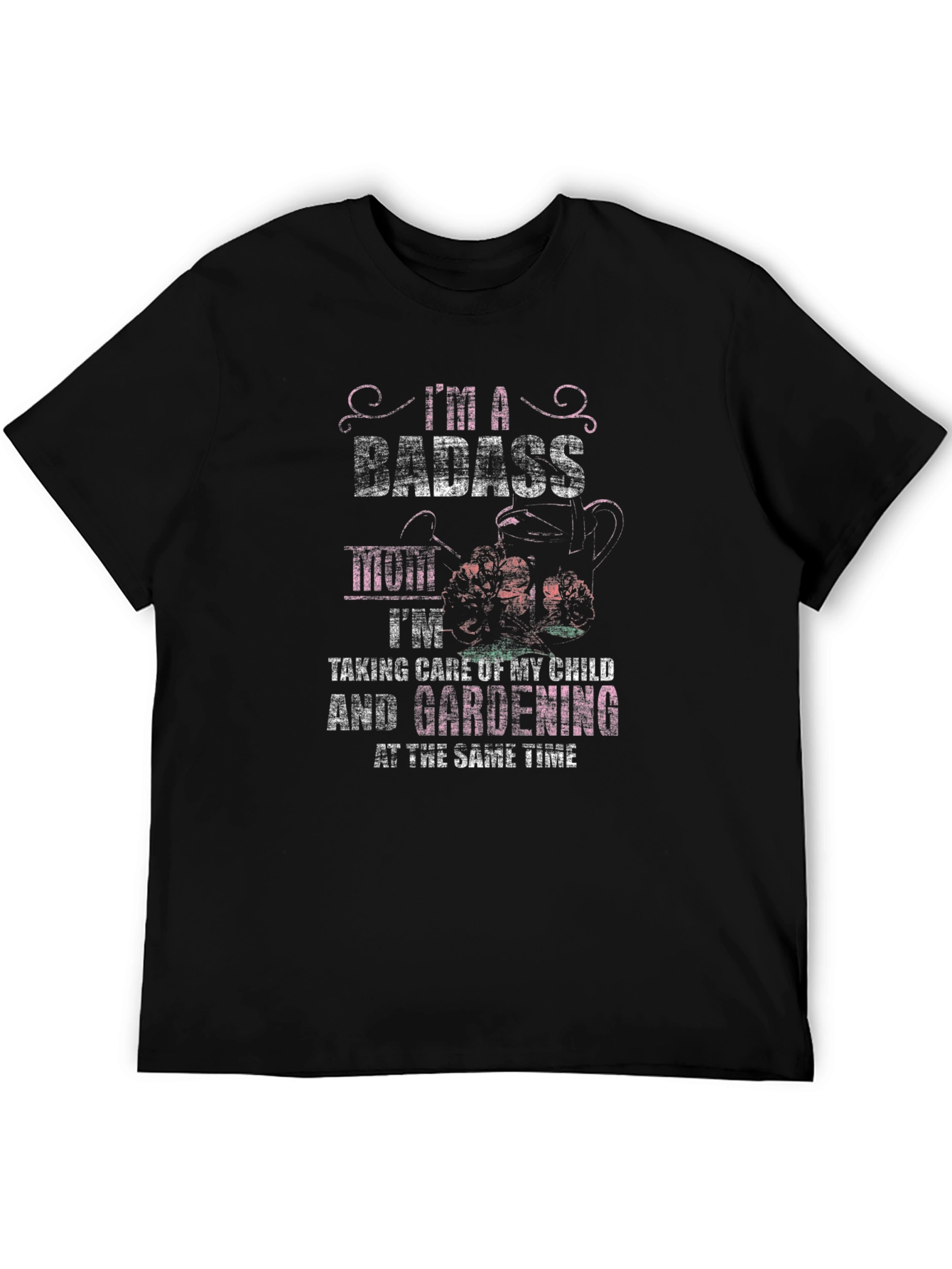 Badass Mom Gardening T-Shirt - Black