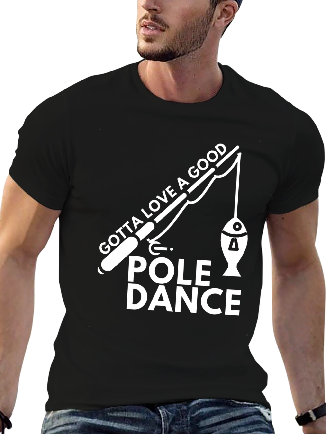 Gotta Love a Good Pole Dance T-Shirt