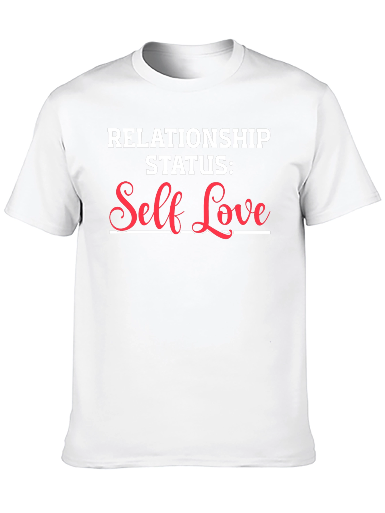 Self Love Relationship Status T-Shirt