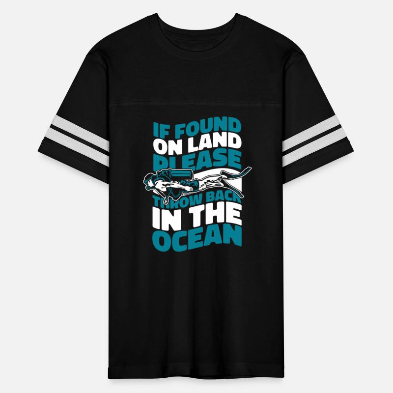 If Found On Land Please Throw Back In Ocean Scuba