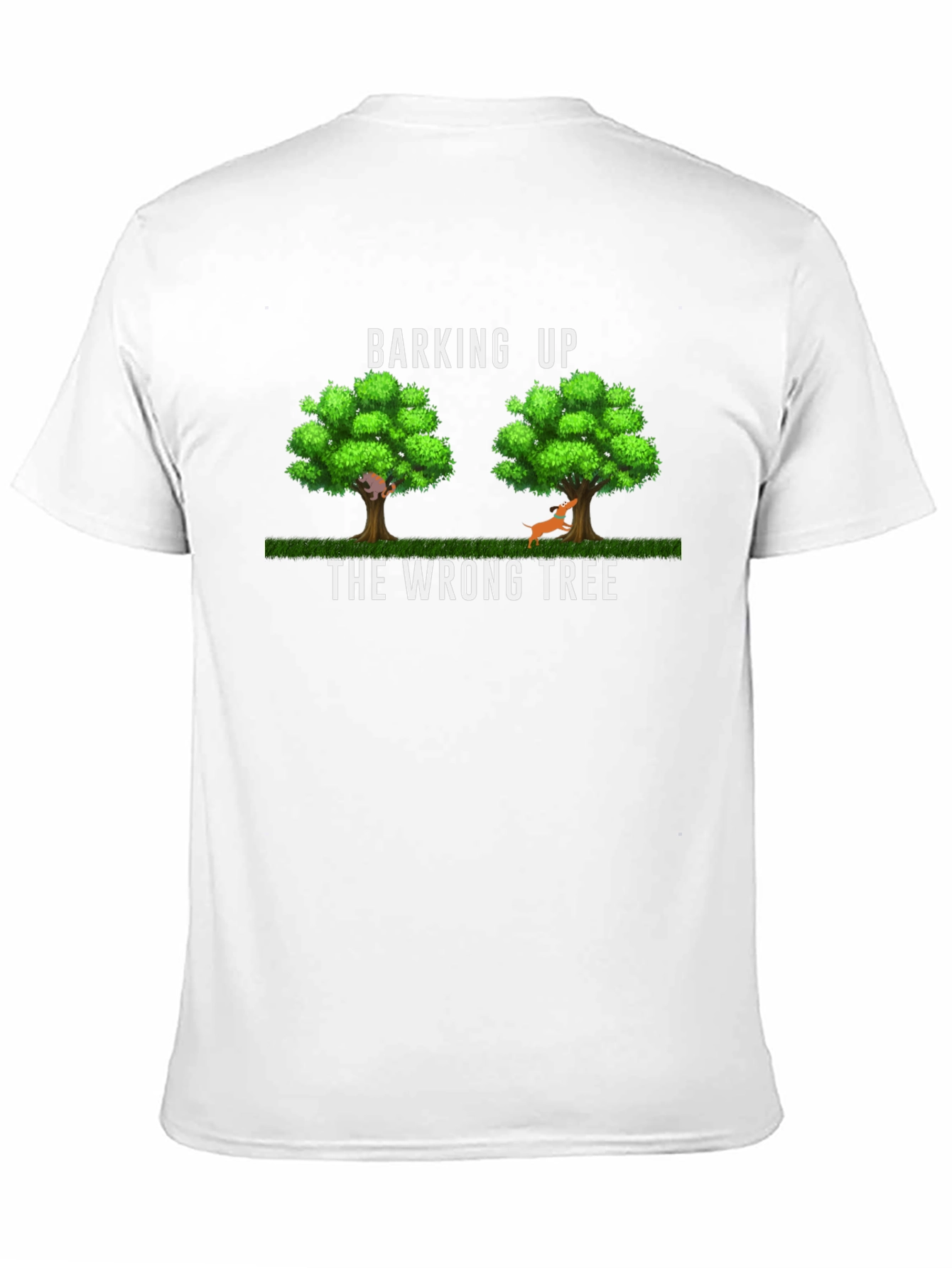 Barking Up The Wrong Tree Graphic T-Shirt