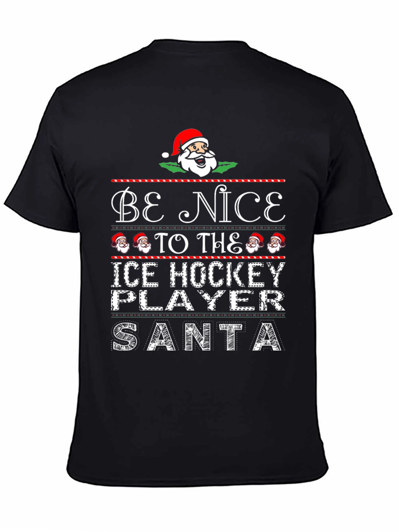 Be Nice to the Ice Hockey Player Santa T-Shirt