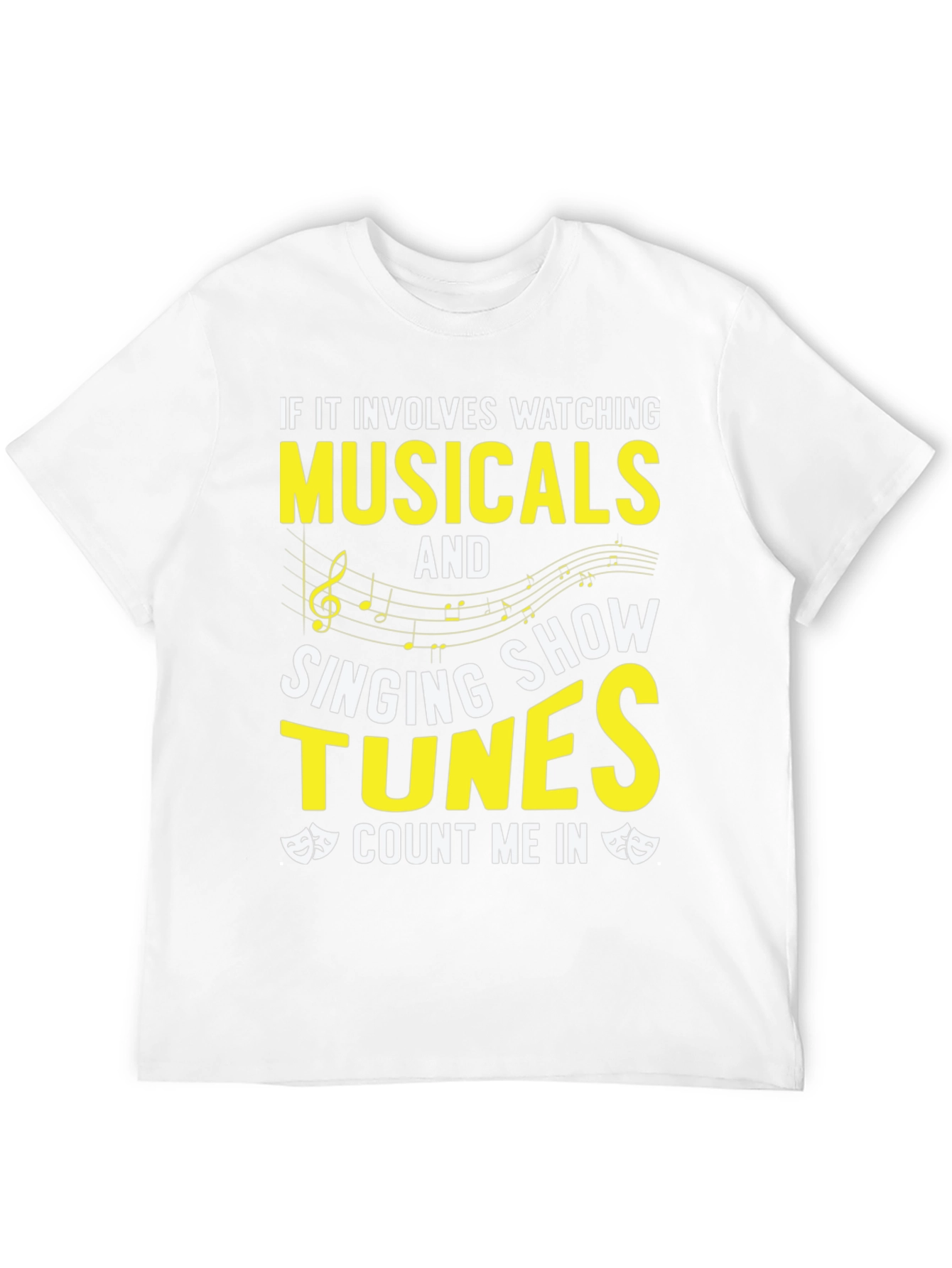 Musical Lovers T-Shirt: Watching Singing Count Me In!