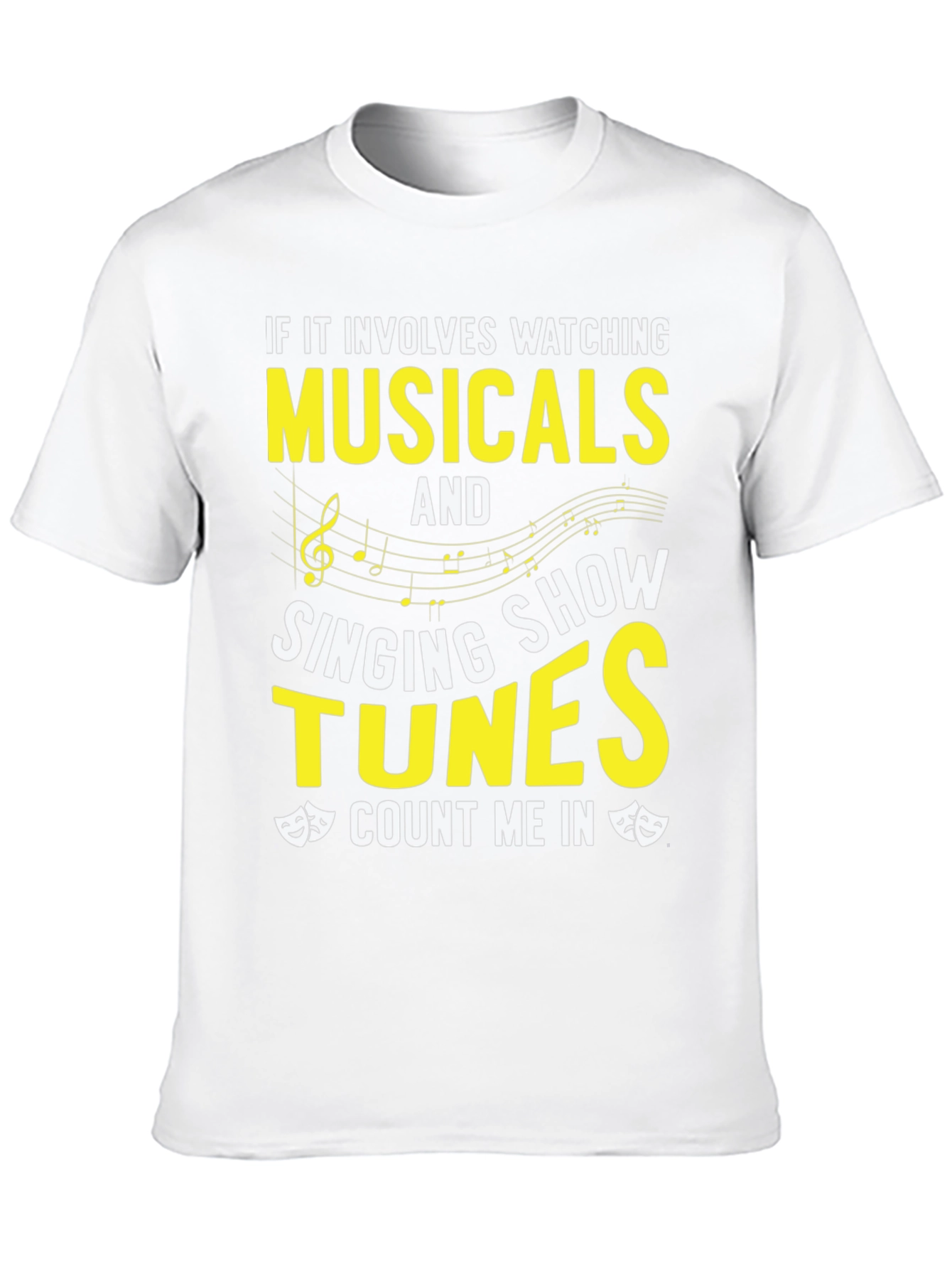 Musical Lovers T-Shirt: Watching Singing Count Me In!