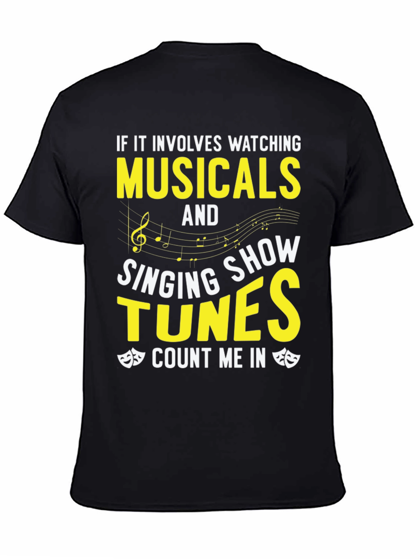 Musical Lovers T-Shirt: Watching Singing Count Me In!