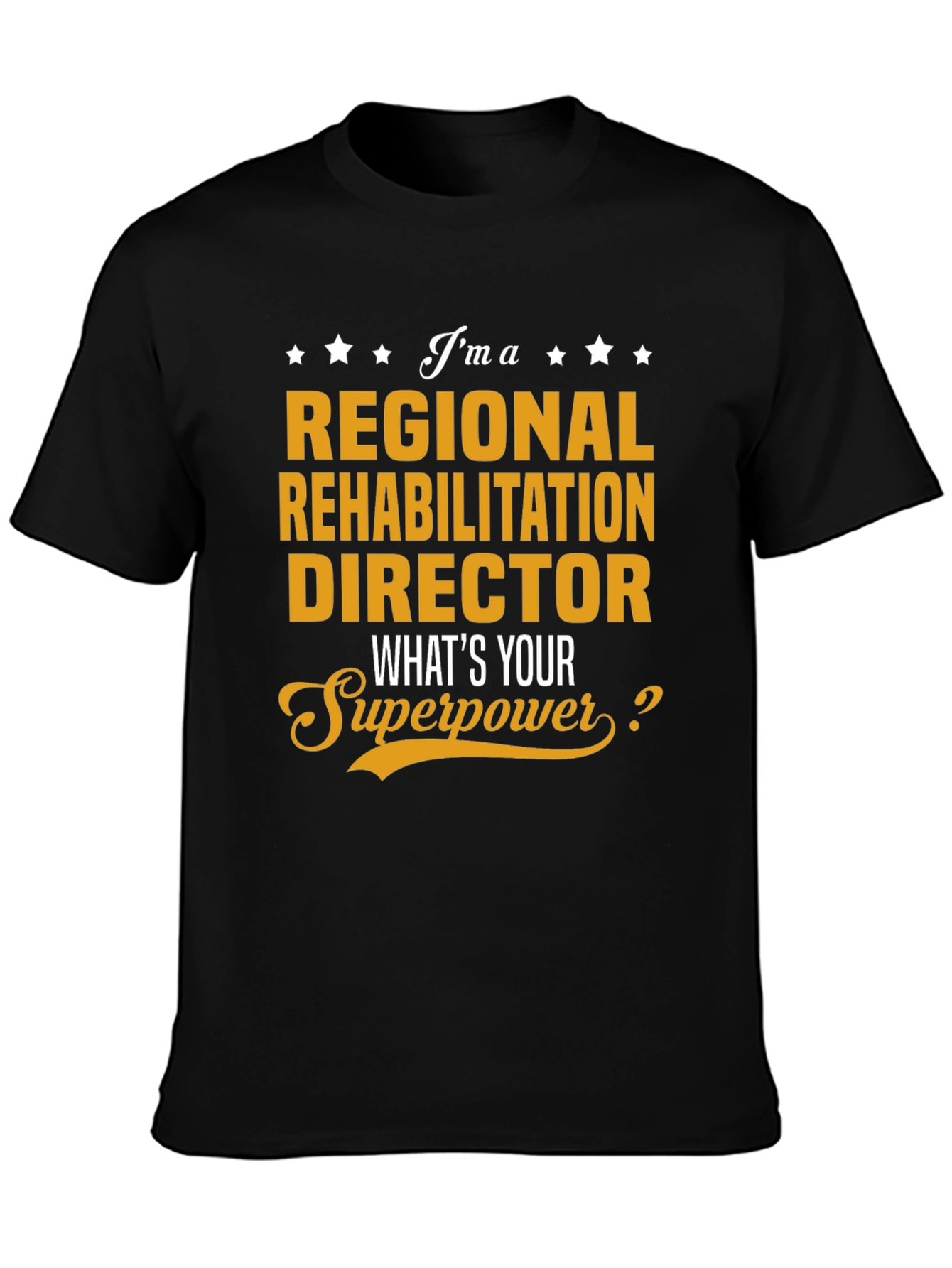 Regional Rehabilitation Director T-Shirt