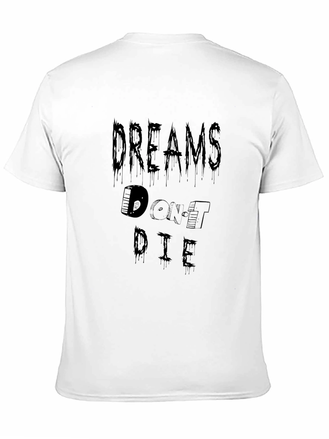 Dreams Dont Die Graphic Tee - Stylish Black T-Shirt