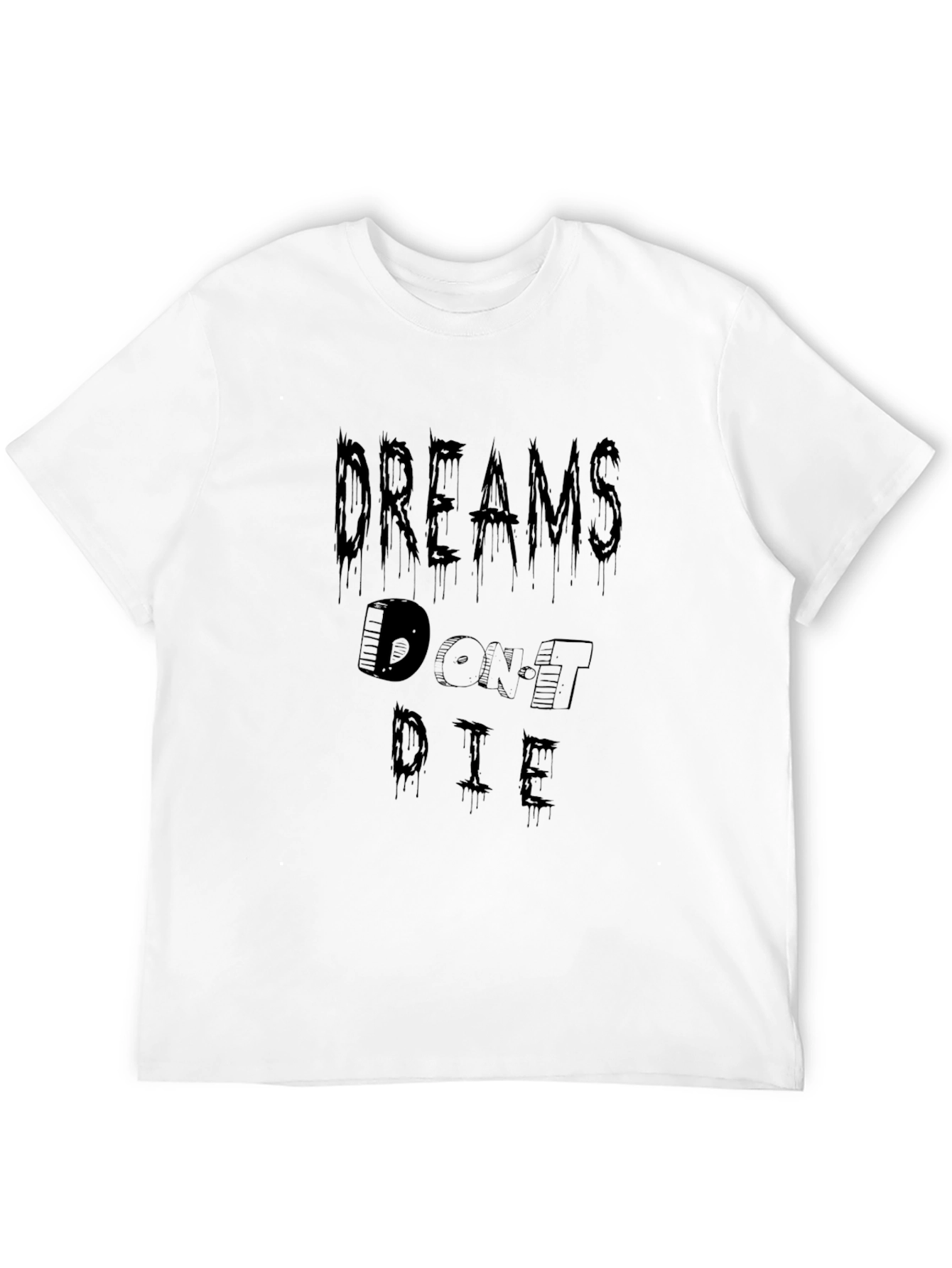 Dreams Dont Die Graphic Tee - Stylish Black T-Shirt