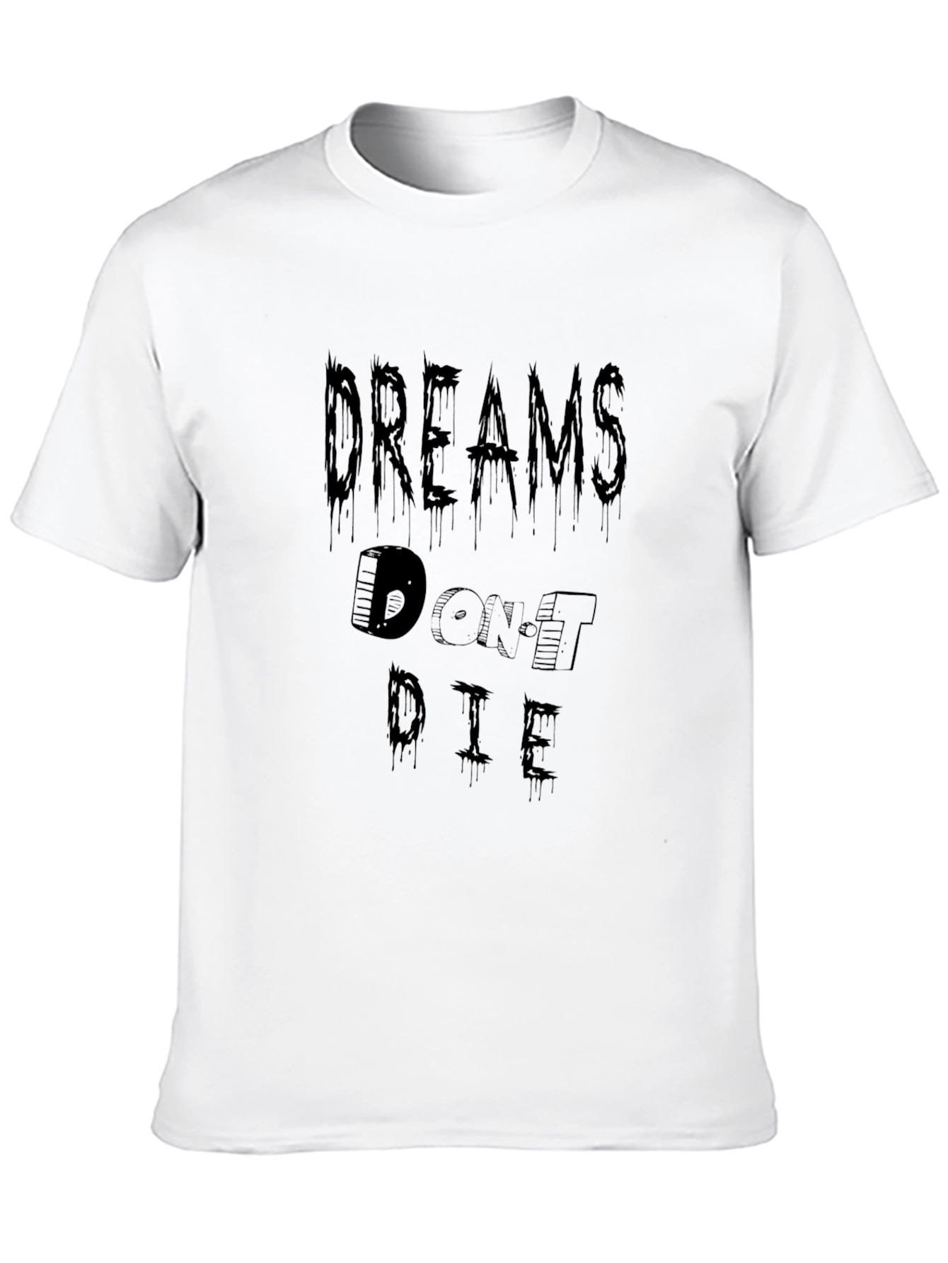 Dreams Dont Die Graphic Tee - Stylish Black T-Shirt