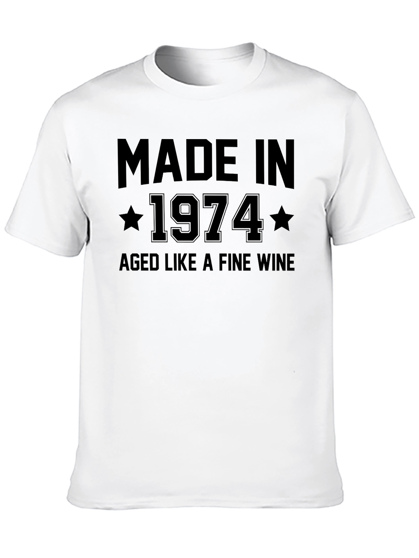 Made in 1974 Aged Like Fine Wine Black T-Shirt