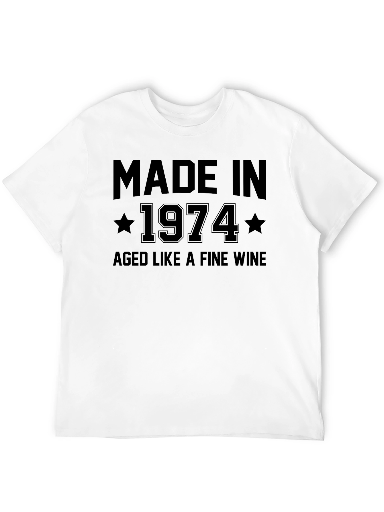 Made in 1974 Aged Like Fine Wine Black T-Shirt