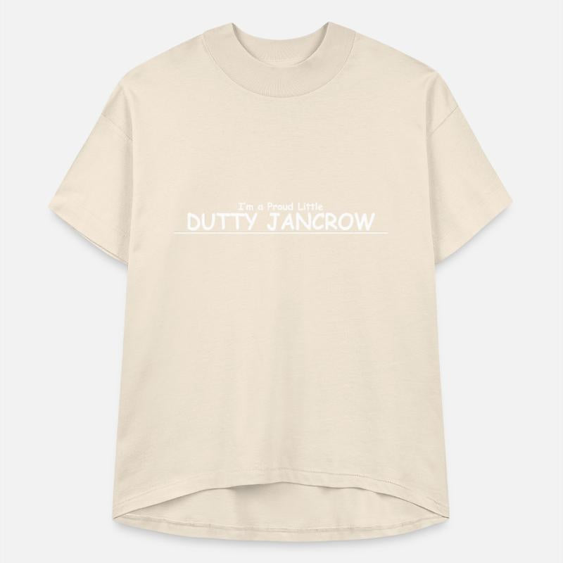 Im a proud little dutty Jancrow white